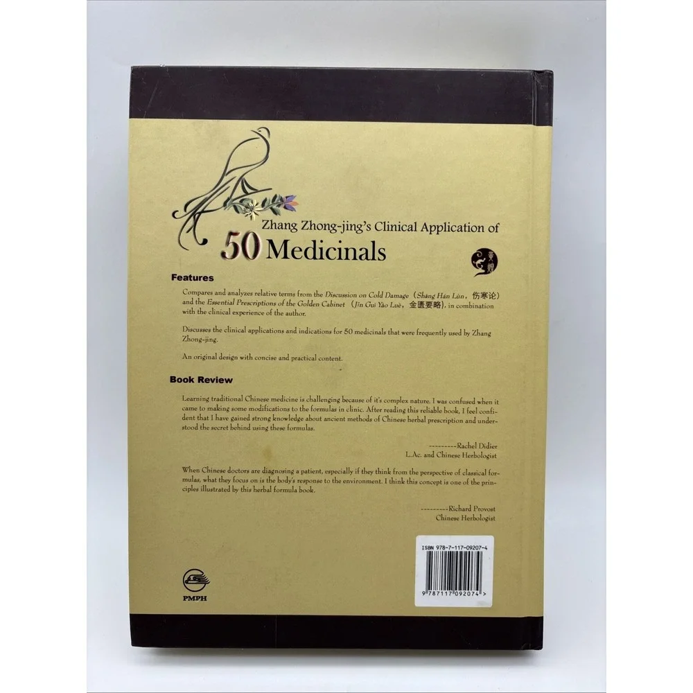 Zhang Zhong-jing's Clinical Application of 50 Medicinals-Huang,Huang 3rd.Edition